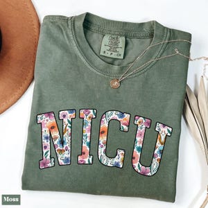 Comfort Colors® Floral NICU Shirt, Nicu Nurse Gifts, Nicu Crew Shirts, Nicu Tshirt, Nicu Team Shirt, Neonatal Intensive Care Unit Shirt