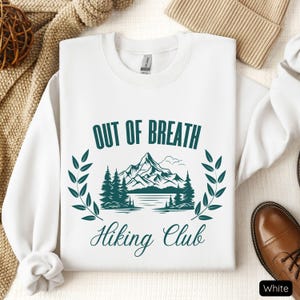 Out of Breath Hiking Club Sweatshirt, Funny Hiking Crewneck, Gift for Hiker, Gift for Camper, Nature Lover Sweatshirt, Outdoor Crewneck Gift
