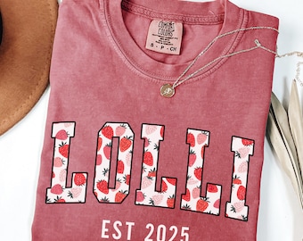 Comfort Colors® Lolli Shirt, Lolli T-Shirt, Lolli Tee, Cute Lolli Shirt, Gift for Lolli, Grandma Gift, Grandmother Shirt, Custom Year Shirt