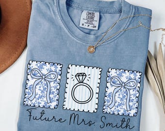 Future Mrs Shirt, Custom Engagement Shirt, Personalized Bride Shirt, Engagement Gift For Anniversary, Newly Engaged Gift, Custom Wifey Shirt