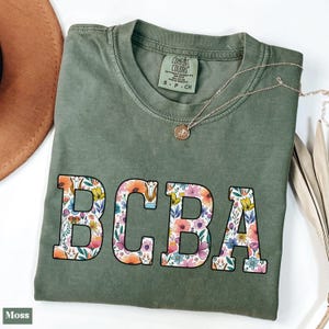 Koszulka Bcba Comfort Colors Behavior Analyst, prezent dla terapeuty Aba, koszulka Floral Behavior Analyst, koszulka Board Certified Behavior Analyst, RBT