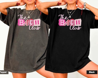 Comfort Colors® Bach Club Shirt, The Bach Club Comfort Colors, Bachelorette Party T-Shirt, Bridal Party Shirt, Bridesmaid Gift