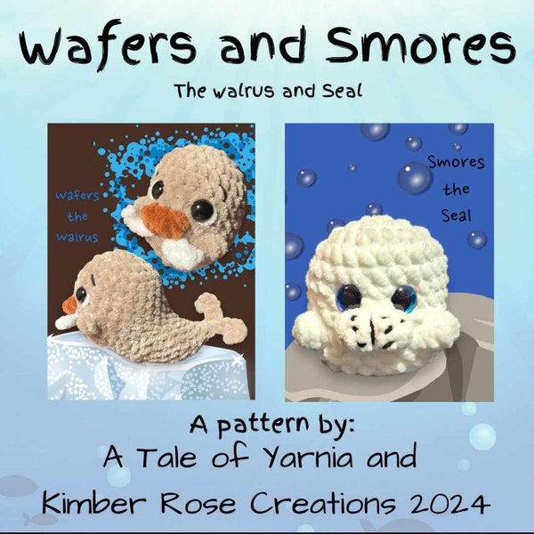 Wafers Walrus & Smores Seal Pattern ONLY!! PDF ONLY!! Seal Plush Pattern, Walrus Plush Pattern, Seal Crochet Pattern, Walrus Crochet Pattern