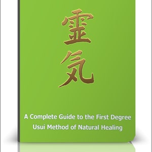 May include: Green book cover with the title "Reiki 1 Manual" in white text. The book cover also features a gold Japanese symbol and the text "A Complete Guide to the First Degree Usui Method of Natural Healing".