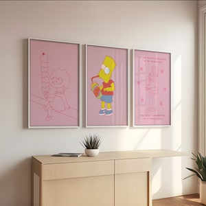 May include: Three pink framed illustrations of characters from the Simpsons cartoon. The first illustration shows Lisa Simpson sitting and eating a large ice cream cone. The second illustration shows Bart Simpson drinking a large beverage. The third illustration shows Homer Simpson with a thought bubble above his head that says "If you can't handle me at my didiliest, you don't deserve me at my doooliest."