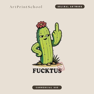 Cactus PNG Sarcastic Plant Lovers Shirt Sublimation For Adult Humor Gifts Rude Desert Cartoon