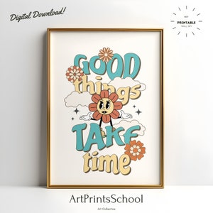 Retro Quote Wall Art: Good Things Take Time (Digital Download)