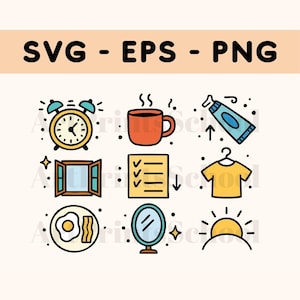 May include: Nine colorful icons depicting a morning routine: an alarm clock, a cup of coffee, toothpaste, a window, a checklist, a t-shirt, a fried egg with bacon, a mirror, and a sunrise.