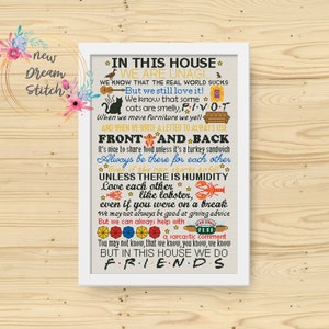 In This House we do Friends Cross Stitch Pattern, Home Family Rules, Best Quotes Friends TV Show xstitch, Counted Chart, Comic Series, #093