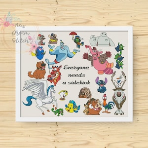 May include: A colorful cross-stitch pattern featuring various Disney characters, including Aladdin, Genie, Stitch, and Baymax. The text "Everyone needs a sidekick" is included in the design.