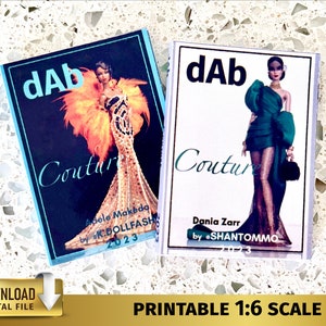 May include: Two printable dollhouse miniature books titled "dAb Couture" with a doll on the cover of each book. The book on the left features a doll wearing a gold and orange gown with a feather boa. The book on the right features a doll wearing a green gown with a black purse.