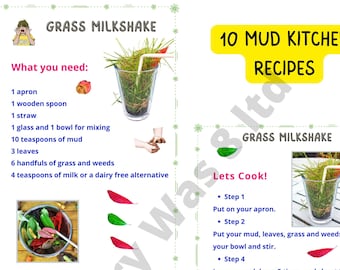 May include: Two illustrated pages with recipes for a grass milkshake and mud kitchen recipes. The first page lists ingredients like an apron, mud, and grass. The second page provides cooking steps. The words "Fun, laughter, play" are at the bottom.