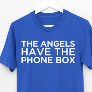 Maglietta The Angels Have the Phone Box, maglietta nerd divertente di fantascienza