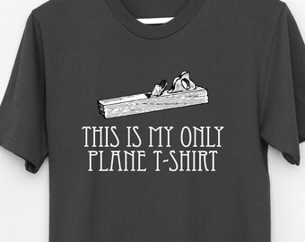 This Is My Only Plane t shirt, pun wordplay joke  ,