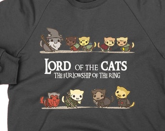 Lord of the Cats SWEATSHIRT, The Furlowship of the Kitties, cat owner jumper for fan
