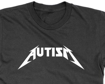 T-shirt avec logo de groupe d'autisme, tee-shirt parodie de groupe de rock, haut blague drôle