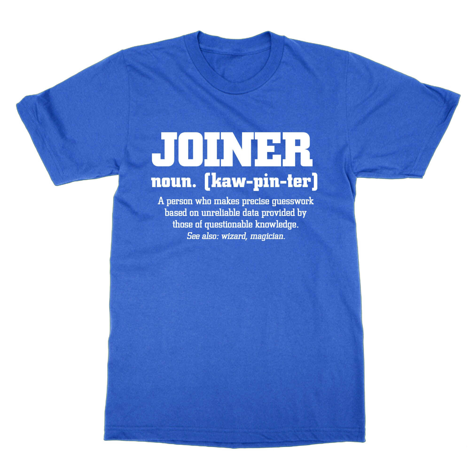 Joiner Definition T Shirt Joinery Carpentry Carpenter Etsy UK
