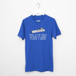 This Is My Only Plane t shirt, jeu de mots blague, image 2