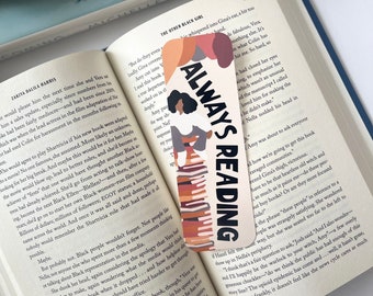 Always Reading Bookmark| Black girl magic bookmarks / Black woman bookmarks