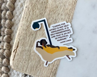 Self Preservation Sticker |Vinyl Sticker|Water bottle stickers|PRIDE Stickers|Black Girl Magic| Black Owned | Queer Black Girl | Audre Lorde