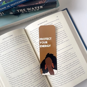 Protect Your Energy Bookmarks |African American Gifts | Gifts for Her| Bookish| Black Women Gifts | Well Read Black Girl| Black Owned