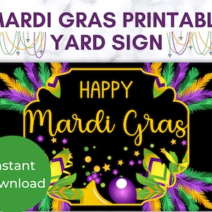 Mardi Gras Printable Yard Sign, DIY Party Yard Sign, Festive Lawn Sign, Instant Download