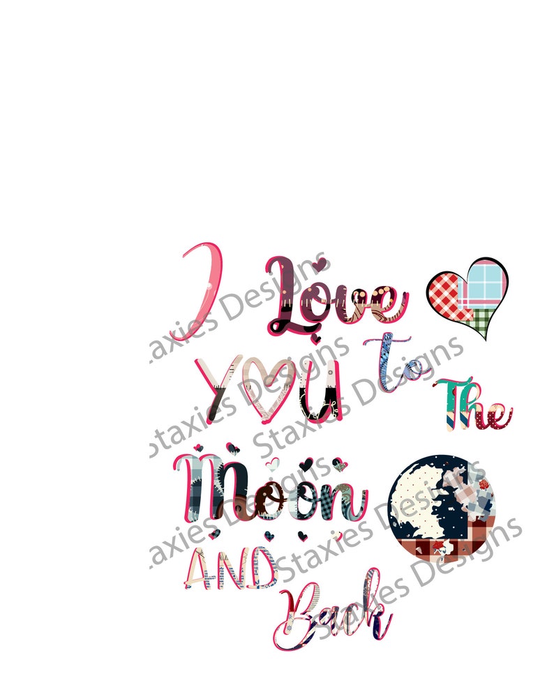 Card printing etc PNG Whimsical I love you to the moon and back for Sublimation