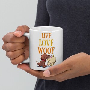 Live Love Woof Cartoon Dog Mug Gift