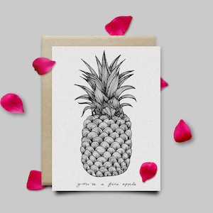 Vous êtes une carte Fine Apple, imprimé Ananas. A6