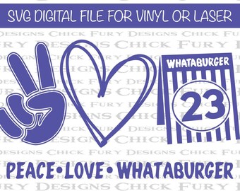 Free Free 301 Peace Love Whataburger Svg SVG PNG EPS DXF File