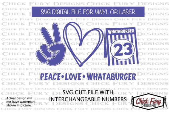 Download SVG Cut File Peace Love Whataburger Peace Sign and Table ...