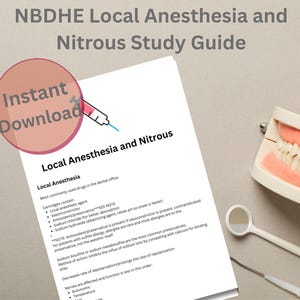 Puede incluir: Una guía de estudio impresa titulada NBDHE Local Anesthesia and Nitrous Study Guide con un icono de jeringa y texto sobre anestesia local. Al lado hay un recipiente de hilo dental blanco, un modelo dental de plástico y un espejo dental.