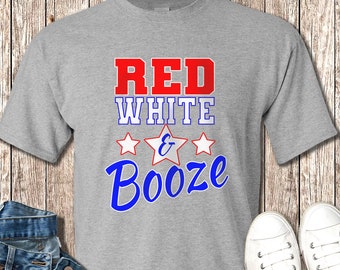 red white and booze, fourth of july shirt, 4th of july tee, funny 4th of july shirt, funny 4th tee, patriotic shirt, stars and bars shirt