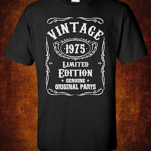 50th BIRTHDAY Gift ,old man Turning 50 - 50 Years Old - 1975 -Tee -for son- T-Shirt - Gift for Him - Funny Limited Edition