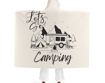Lets go camping Hooded Sherpa Fleece Blanket/camping blanket/campfire/trailer/rv/glamping/camping gift/christmas camping gift/camper