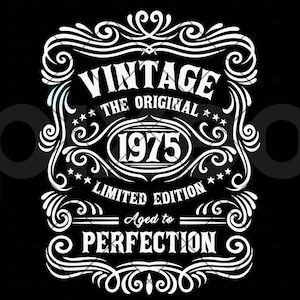 50th Birthday Vintage Svg, 1975 Aged To Perfection Svg, 50th Birthday Shirt, Limited edition Svg, 50th Birthday Gift Idea,50th Whiskey Shirt