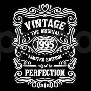 30th Birthday Vintage Svg, 1995 Aged To Perfection Svg, 30th Birthday Shirt, Limited edition Svg, 30th Birthday Gift Idea,30th Whiskey Shirt
