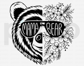 Mama Bear With Flowers Svg, Mama Bear Svg, Mama Bear with Sunglasses, Mom Svg, Mama Bear Cut file, Mama Bear Shirt, Mothers Day Svg Mom Life