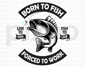 Born to Fish SVG: Bass Fishing Design (Digital Files)