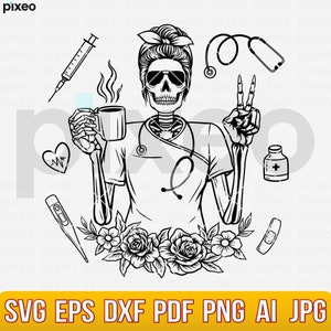 Nurse Skull Svg, Nurse Svg, Nursing Svg, Nurse Life Svg, Nurse Skeleton Svg, Medical Svg, Nurse Clipart, Nurse Cut file, Nurse Shirt Png Pdf
