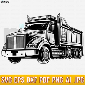 Dump Truck Svg, Truck Svg, Big Truck Clipart, Truck Svg, Truck Cricut, Truck Cutfile, Truck Driver Vector, Us Big Truck Svg, Trucking Svg