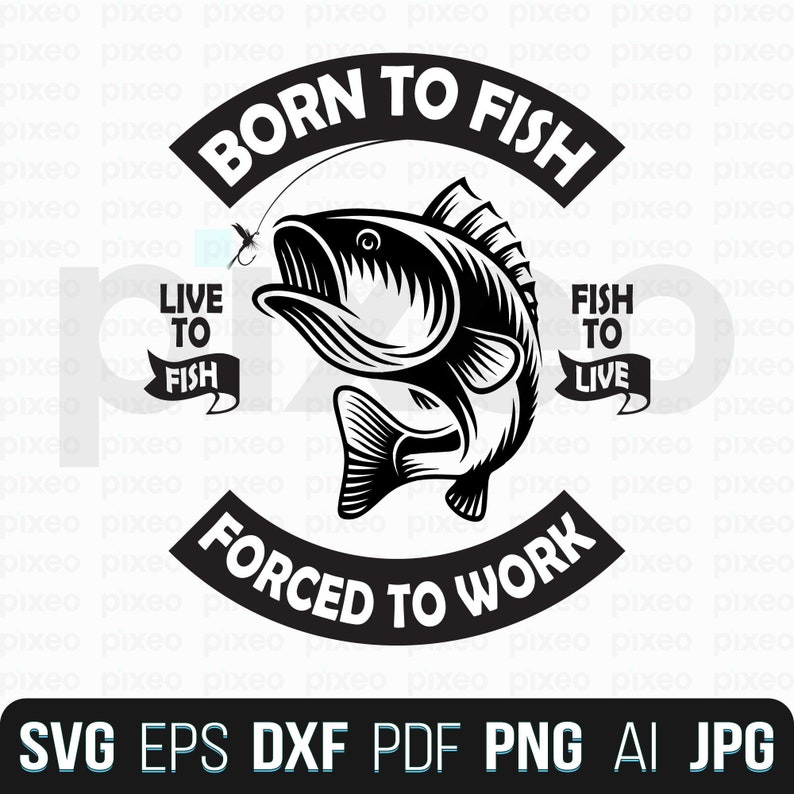 born to fish shirt