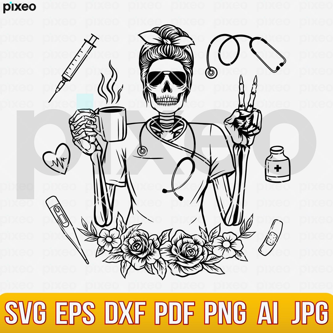 Nurse Skull Svg, Nurse Svg, Nursing Svg, Nurse Life Svg, Nurse Skeleton