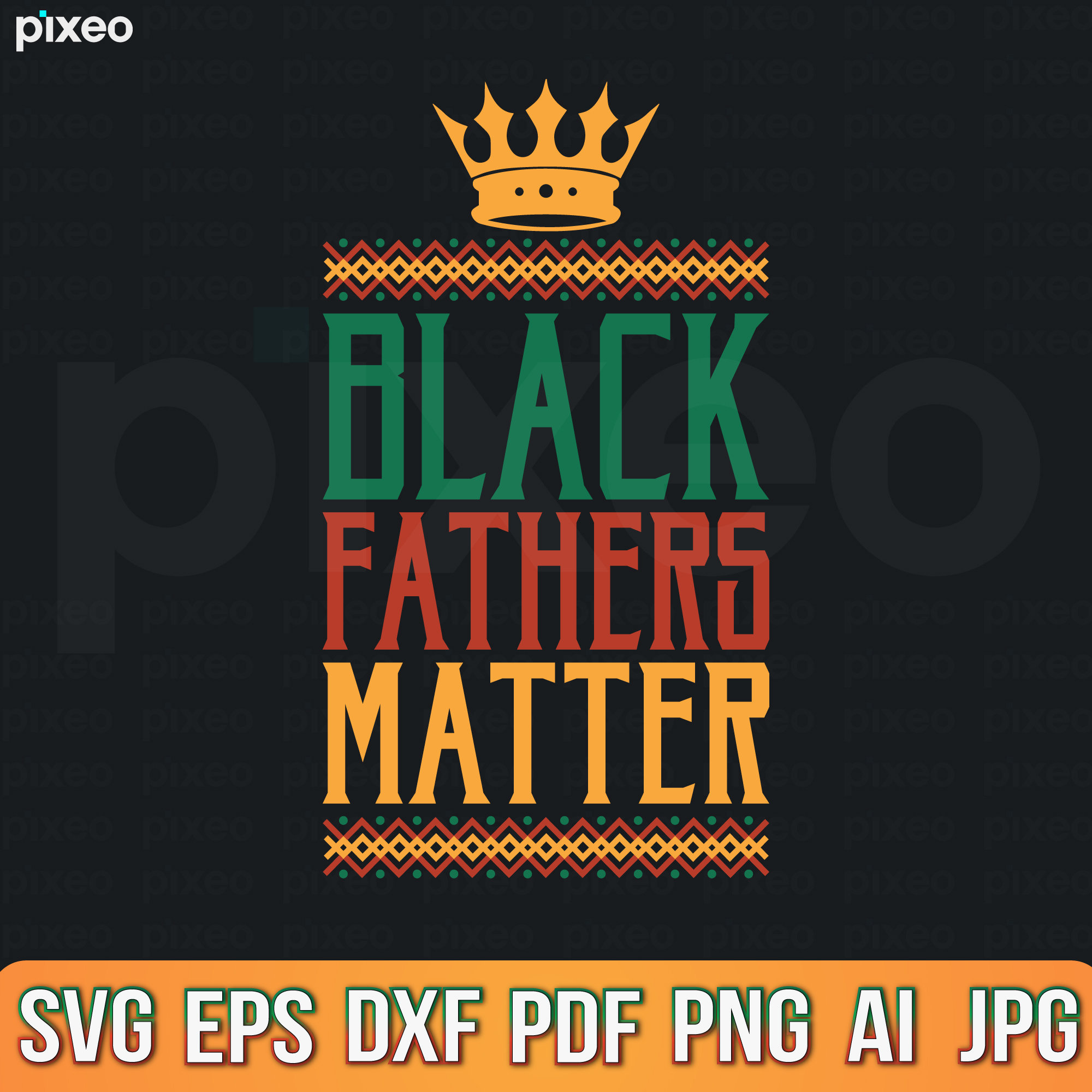 Free Free 138 Black Fathers Matter Svg SVG PNG EPS DXF File