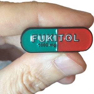 Fukitol Enamel Pin Funny Sarcasm Fukitol Prescription Pill - Great Gift for Coworkers, Friends