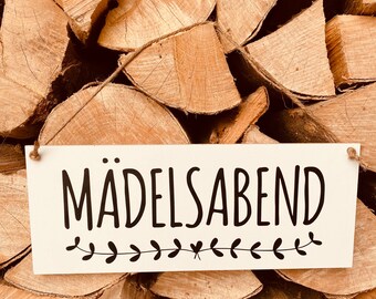 Schild Mädelsabend