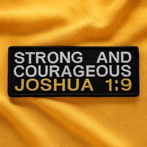 Joshua 1:9 Patch/Bible Verse Patch/Iron-On Patch/Faith Patch/Embroidered Sew-On Appliqué for Jacket, Bag/Uplifting Patch/Christian Bikers