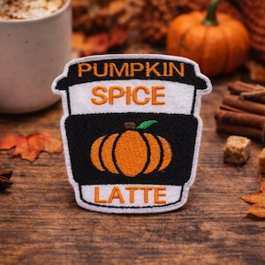 Pumpkin Spice Latte Patch/Iron On Patch/Embroidered Sew-On Applique for Clothing, Jacket, Bags, Sweater, Autumn Lover Gift, Cozy Girl Badge