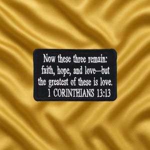1 Corinthians 13:13 Patch/Bible Verse Patch/Faith Patch/Religious Patches/Embroidered DIY Sew-On Appliqué for Jackets, Bags, Christian Biker