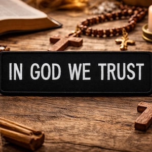 In GOD We Trust Patch/Iron-On Patch/Christian Bikers/Religious Faith Gift/Embroidered Sew-On Appliqué for Clothing Vest/Jacket Hats Backpack